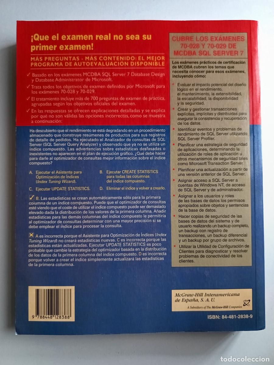 Libros de segunda mano: MCDBA SQL SERVER 7 EXAMENES PRACTICOS DE CERTIFICACION MC Graw Hill 2000 INFORMATICA PROGRAMACION TM - Foto 3