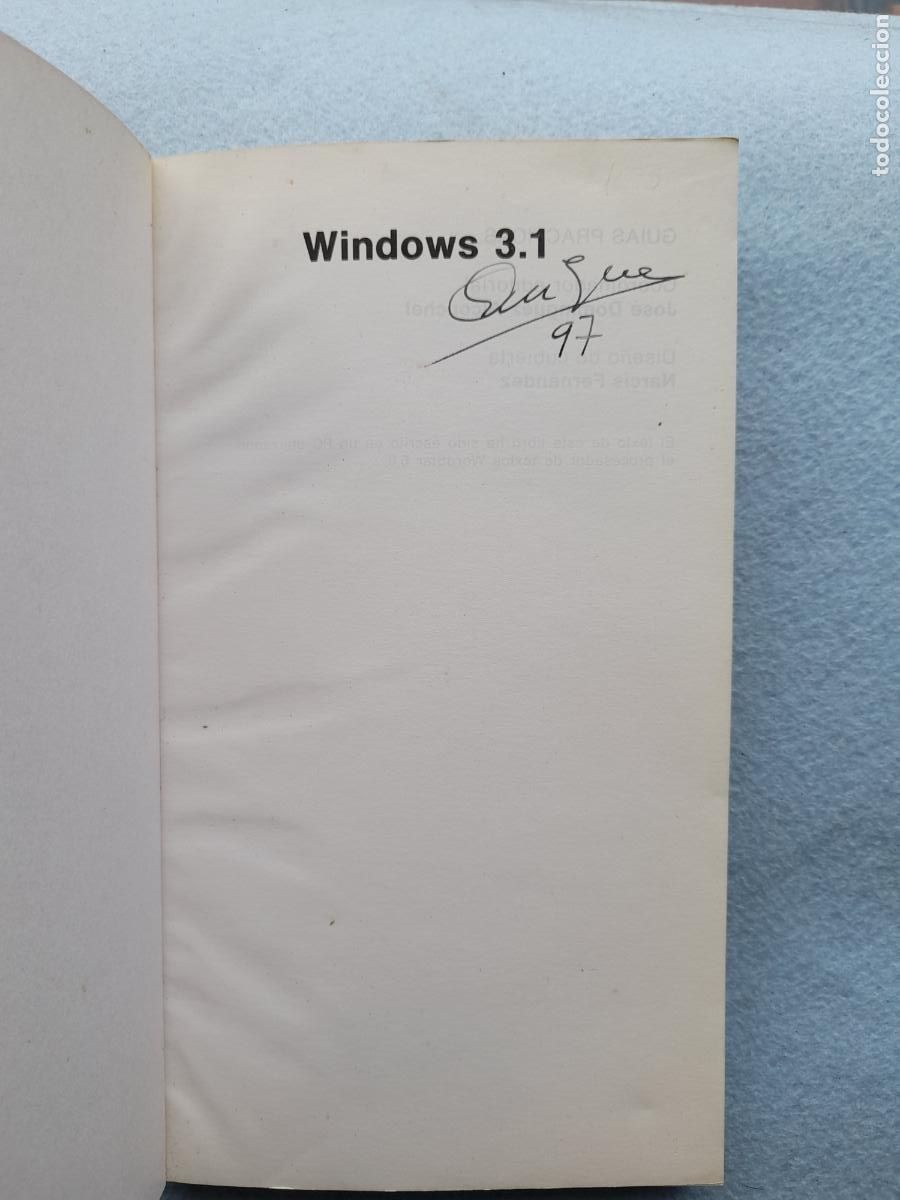 Libros de segunda mano: Windows 3.1. Jos&eacute; M&ordf; y Miguel A. Mourelle Saugar. - Foto 3