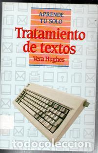 Libros de segunda mano: Tratamiento de textos, Vera Hughes - Foto 1