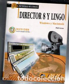 Libros de segunda mano: Director 8 y lingo. Windows y Macintosh. Phil Gross - Foto 1