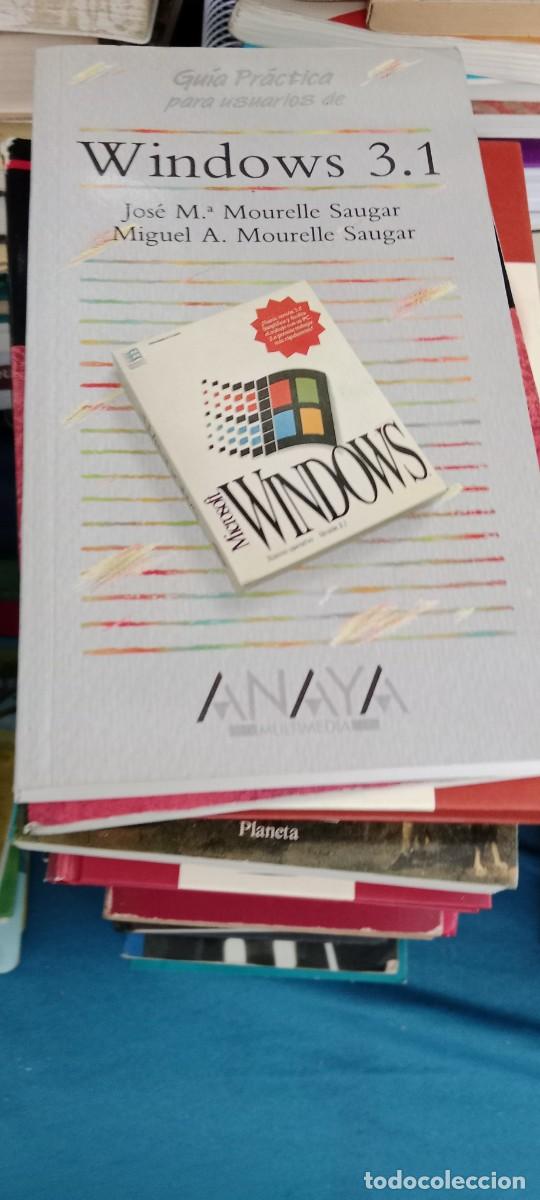 Libros de segunda mano: WINDOWS 3.1 JOSE M&ordf; MOURELLE SAUGAR LIBRO M-COL - Foto 1