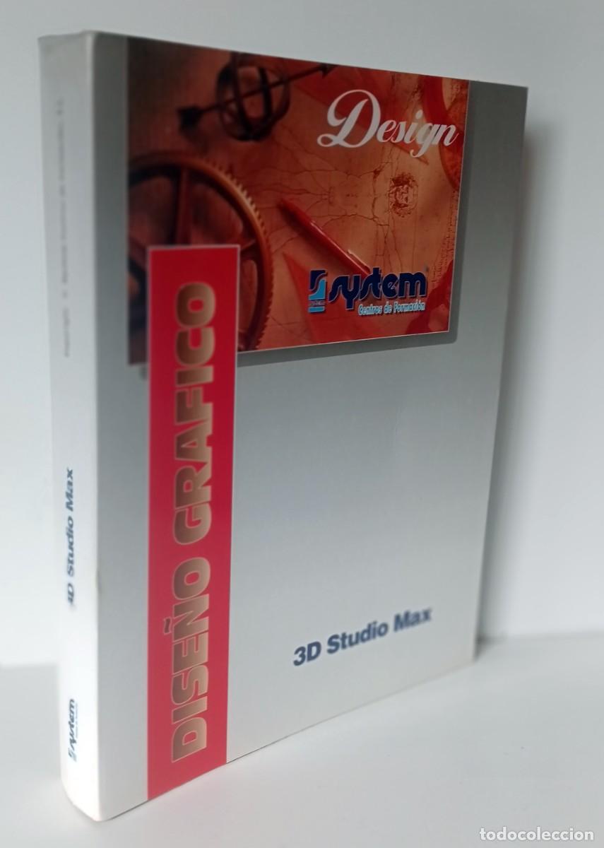 Libros de segunda mano: DOSSIER DE APRENDIZAJE PROGRAMA 3D STUDIO MAX DISE&Ntilde;O GR&Aacute;FICO - Foto 1