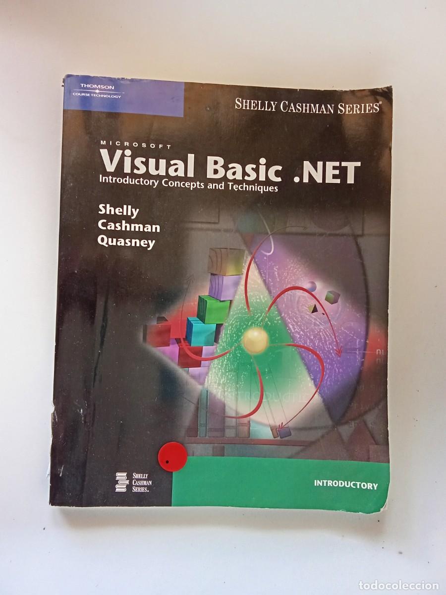 Libros de segunda mano: Microsoft Visual Basic .NET. Introductory Concepts and Techniques - Foto 1