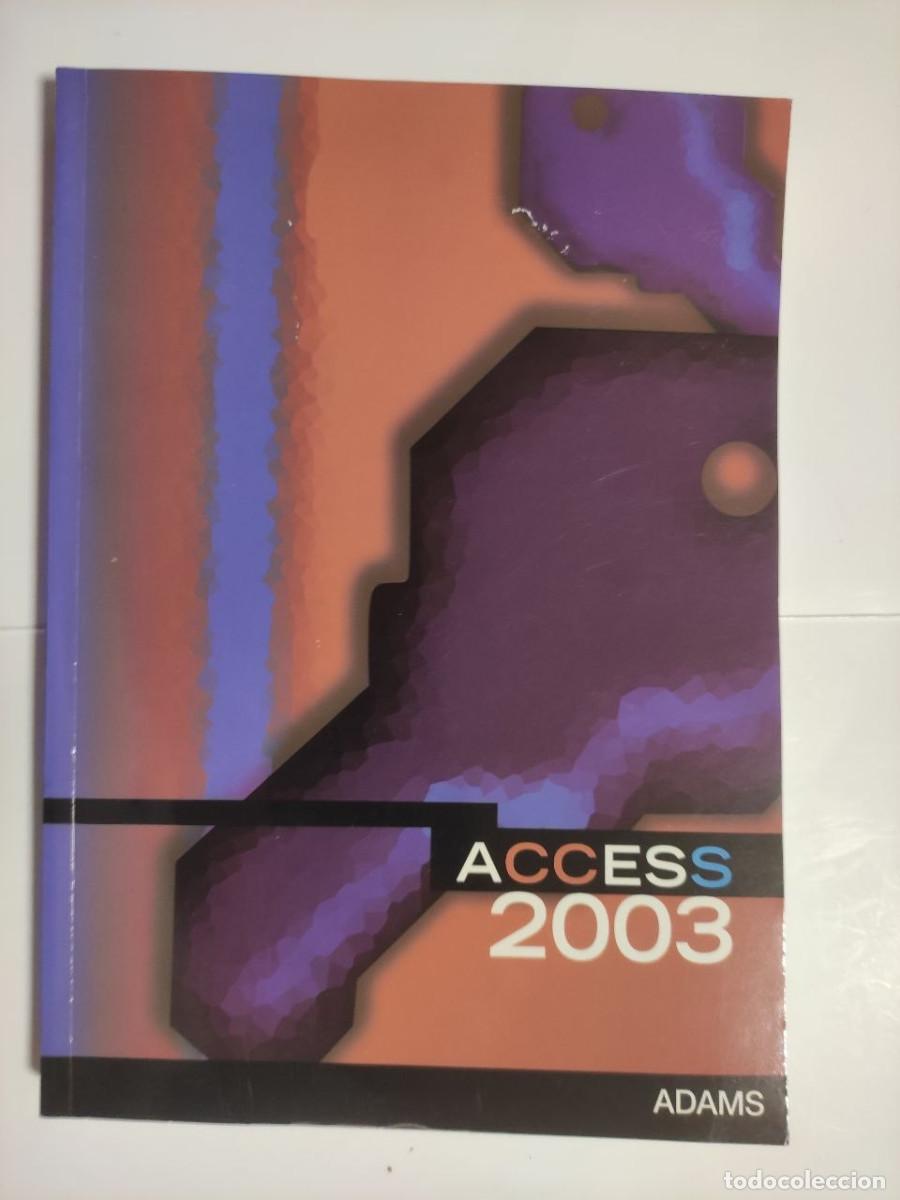 Libros de segunda mano: Access 2003 - Varios autores