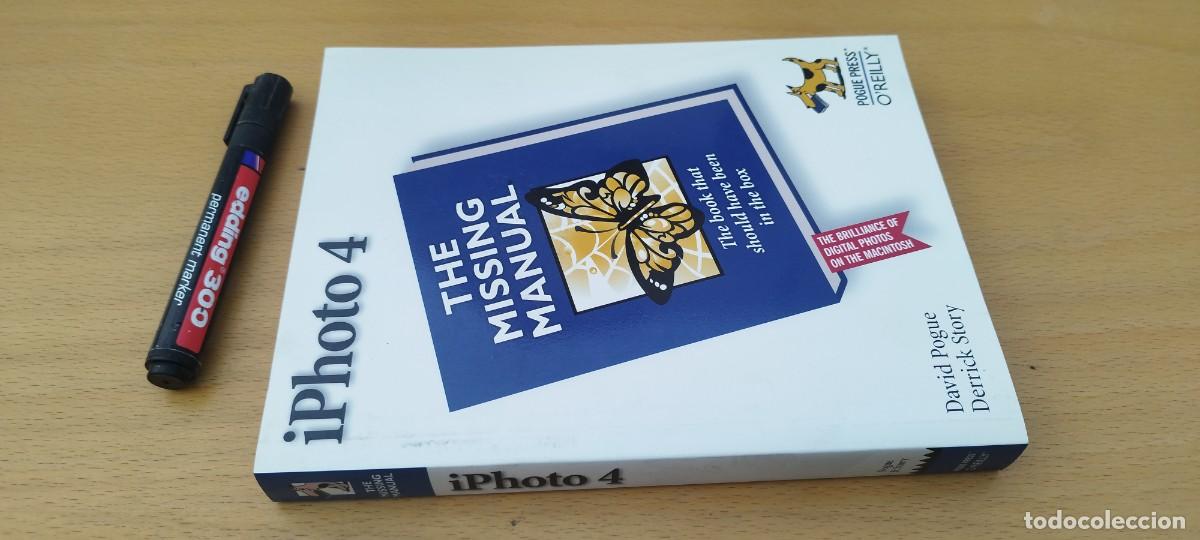 Libros de segunda mano: Iphoto4 THE MISSING MANUAL / FOTOGRAFIA DIGITAL iPhoto 4: El Manual Perdido / EN INGLES