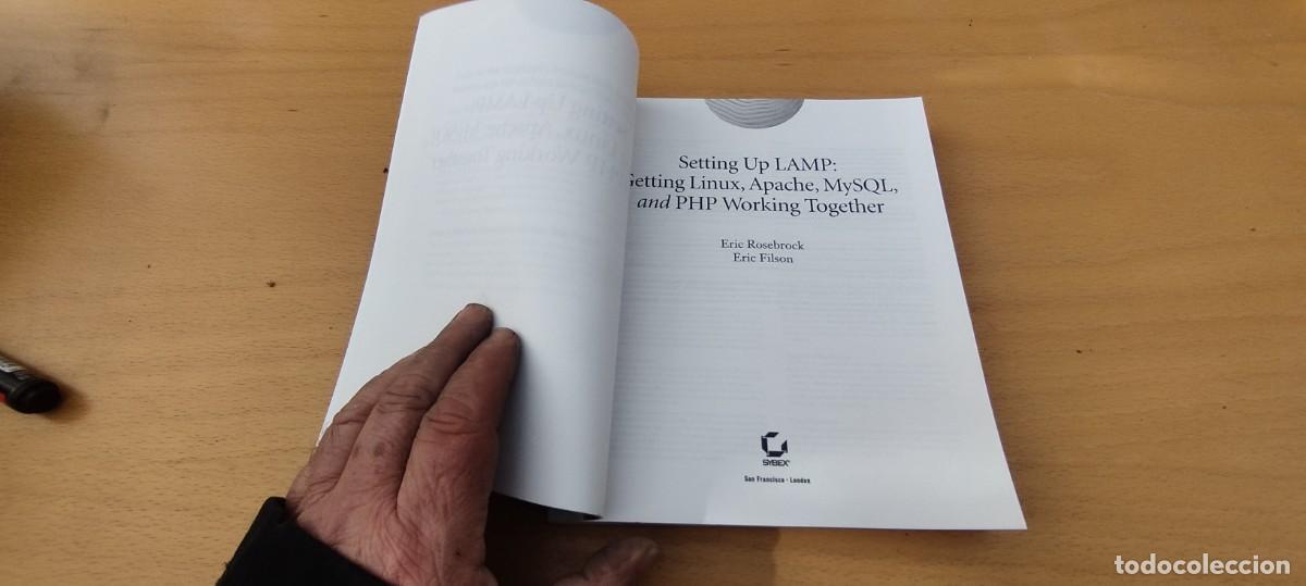 Libros de segunda mano: Setting up LAMP: Getting Linux, Apache, MySQL, and PHP Working Together EN INGLES - Foto 8
