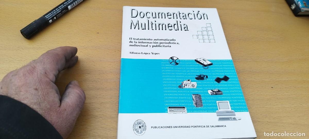 Libros de segunda mano: DOCUMENTACION MULTIMEDIA / ALFONSO LOPEZ YEPES / KARA 7 - Foto 2