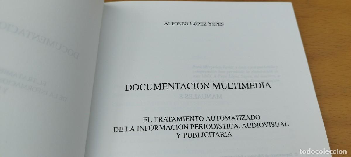 Libros de segunda mano: DOCUMENTACION MULTIMEDIA / ALFONSO LOPEZ YEPES / KARA 7 - Foto 6