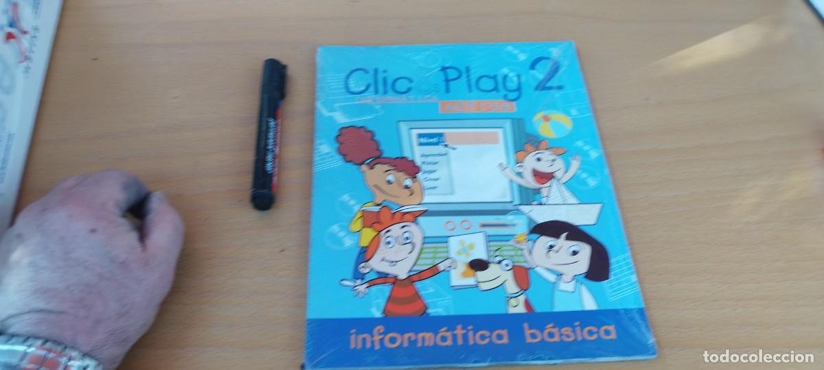 Libros de segunda mano: CLICK & PLAY 2/ INFORMATICA BASICA / KARA 72 / ACTIVA /NUEVO PRECINTADO - Foto 2