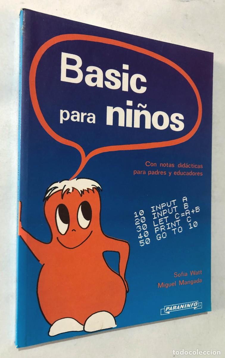 Libros de segunda mano: BASIC PARA NI&Ntilde;OS / ED. PARANINFO 1989 / SIN USAR