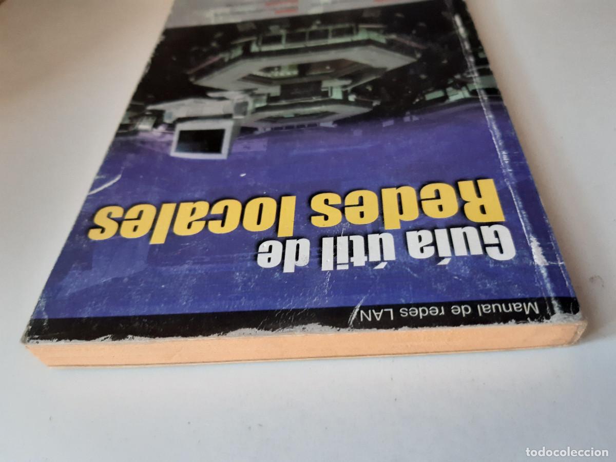 Libros de segunda mano: GUIA UTIL DE REDES LOCALES LAN MAS PC 2000 INFORMATICA RETRO - Foto 8