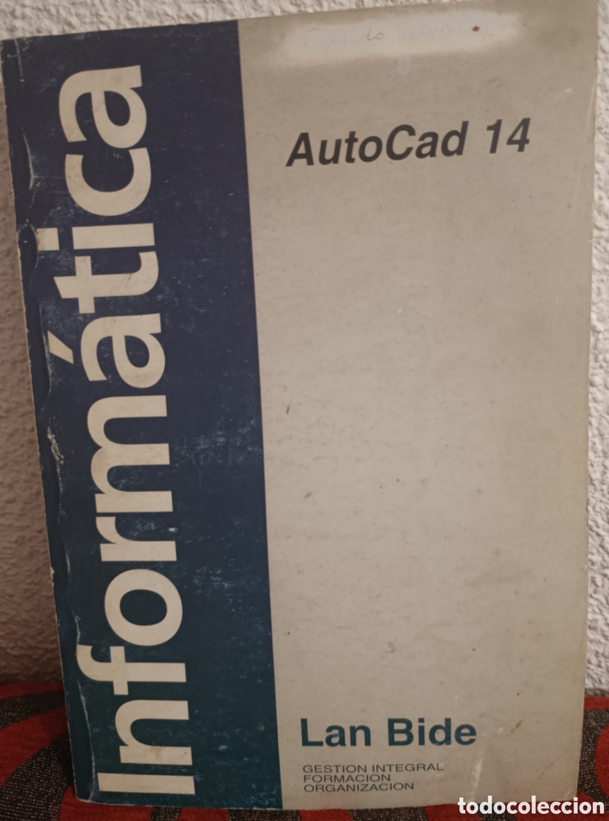 Libros de segunda mano: Manual de Formaci&oacute;n: AutoCAD 14 - Lan Bide - Inform&aacute;tica