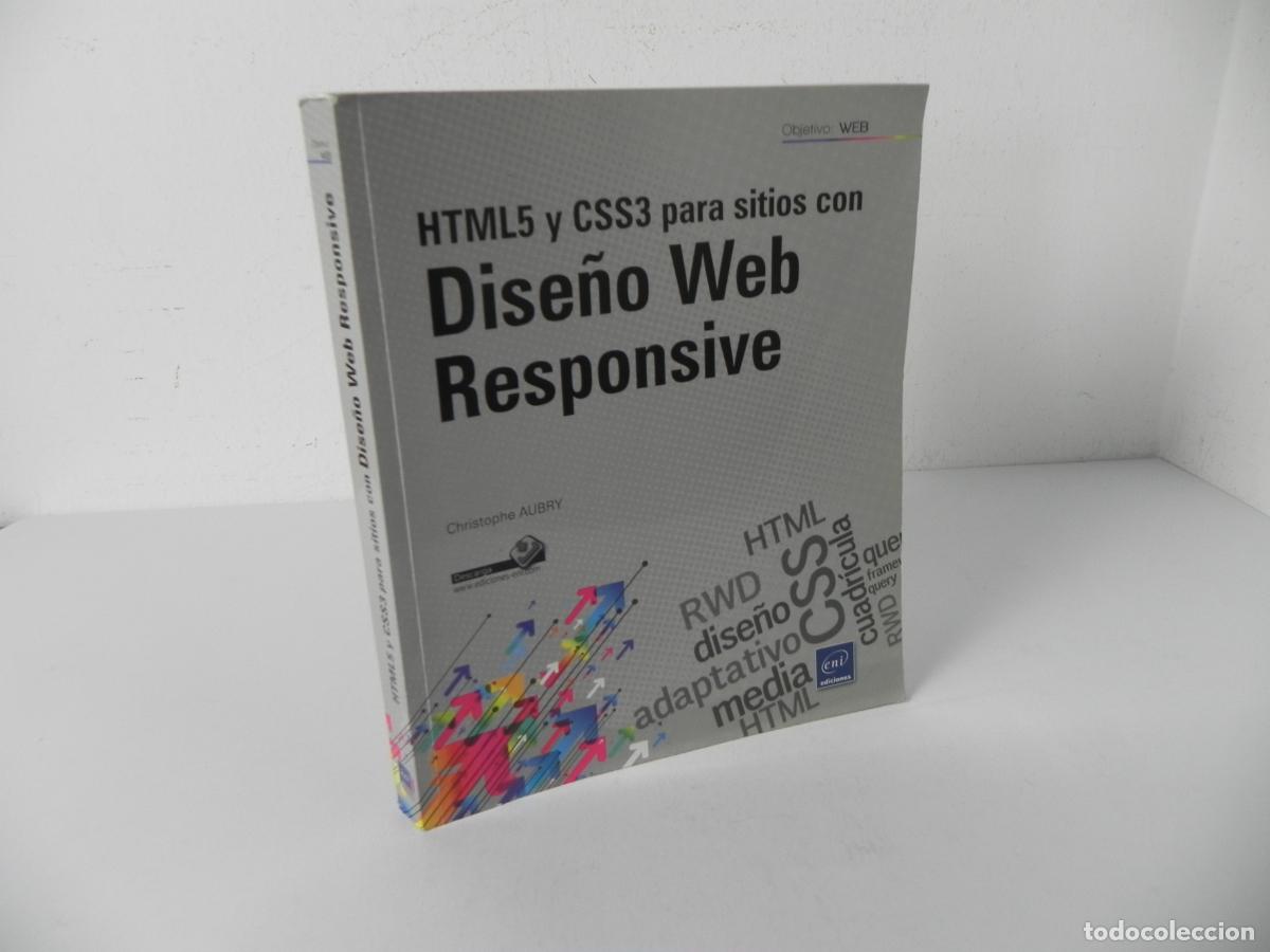 Libros de segunda mano: HTML5 Y CSS3 PARA STIOS CON DISE&Ntilde;O WEB RESPONSIVE (CHRISTOPHE AUBRY) EDICIONES ENI-2014 - Foto 1