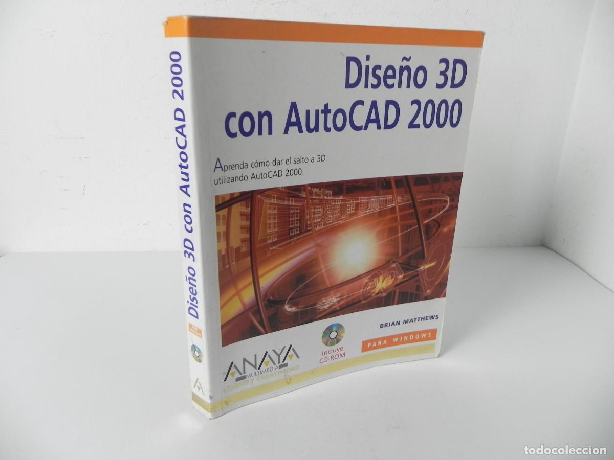 Libros de segunda mano: DISE&Ntilde;O 2D CON AUTOCAD 2000 (BRIAN MATTHEWS) NO INCLUYE CD-ROM - ANAYA-2000