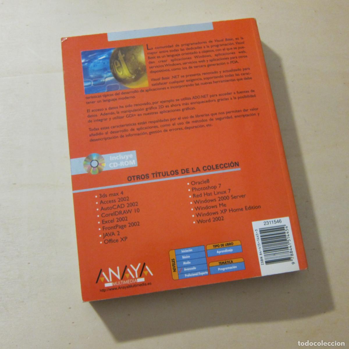 Libros de segunda mano: VISUAL BASIC.NET. MANUAL AVANZADO - JORGE SERRANO (ANAYA) INFORM&Aacute;TICA MANUAL - Foto 5