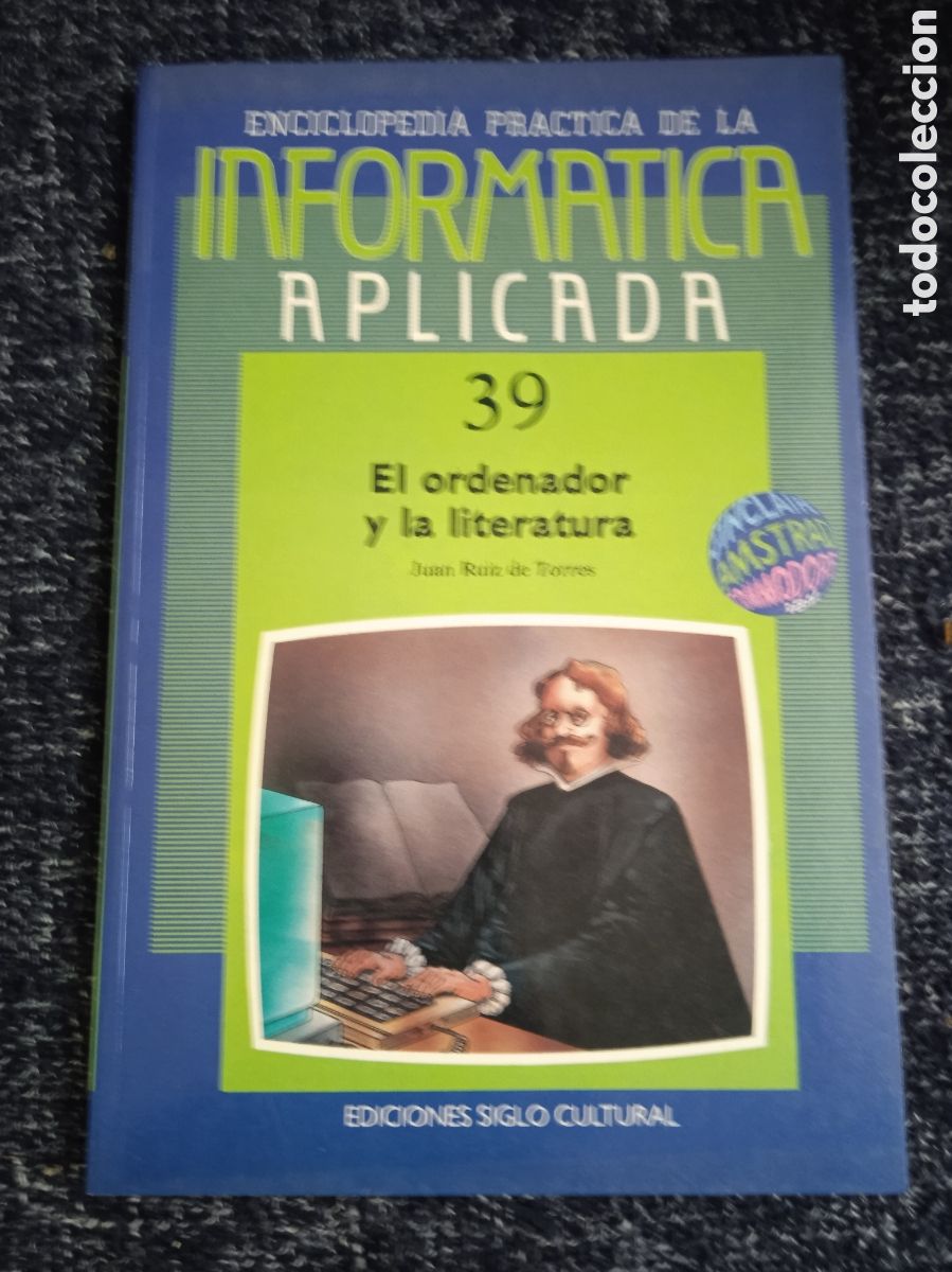 Libros de segunda mano: Enciclopedia pr&aacute;ctica de la inform&aacute;tica aplicada n&ordm; 39 -ORDENADOR Y LITERATURA