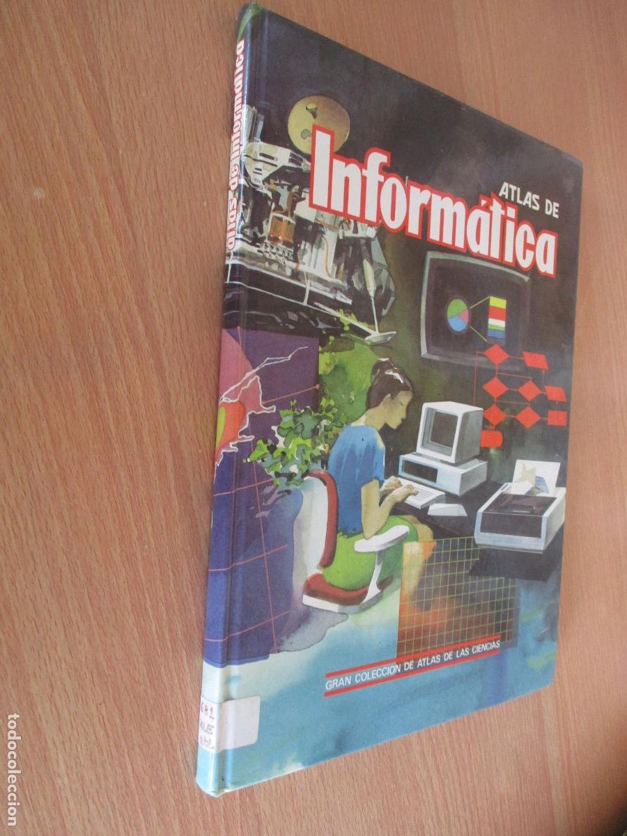 Libros de segunda mano: ATLAS DE INFORM&Aacute;TICA-GRAN COLECCI&Oacute;N DE ATLAS DE LAS CIENCIAS-EDICIONES MISTRAL-1989