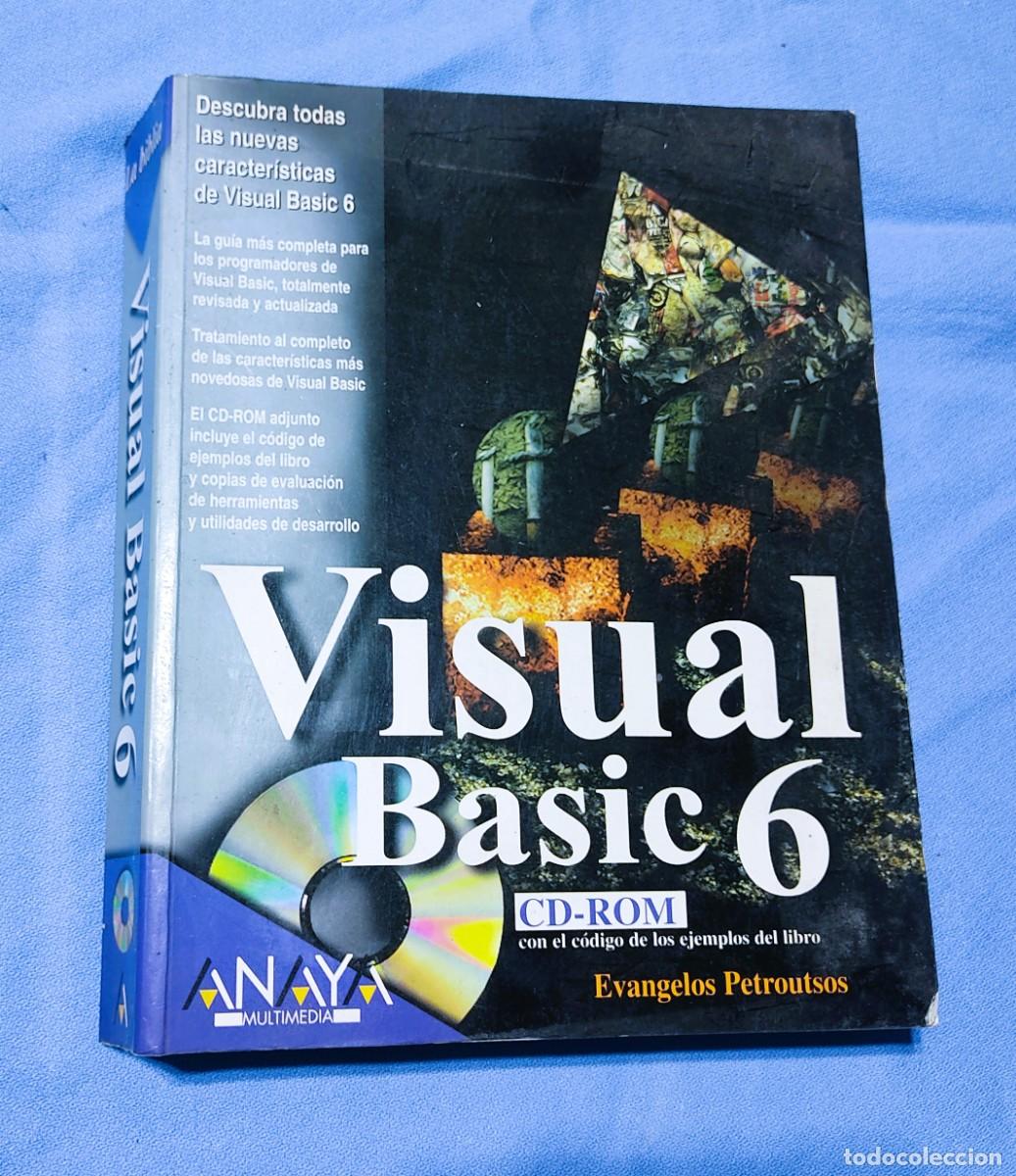 Libros de segunda mano: LIBRO DE INFORMATICA VISUAL BASIC 6 INCLUYE CD ROM