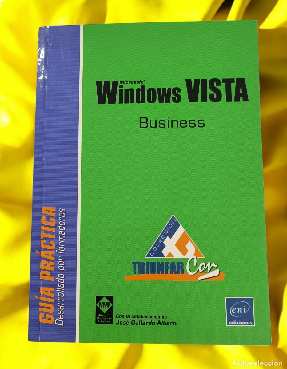 Livres d'occasion: Windows Vista Business, Gu&iacute;a Pr&aacute;ctica &ndash; Eni (2007)