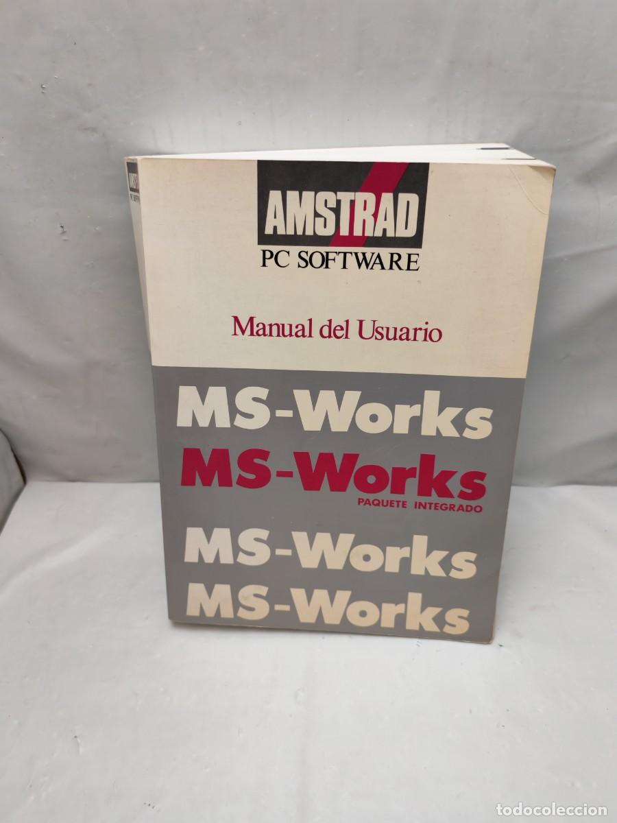 Libros de segunda mano: Amstrad PC Software. Manual del usuario Ms-Works. Paquete integrado