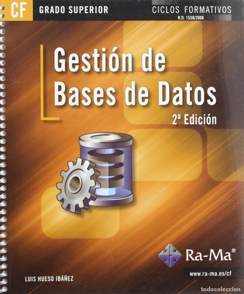 Libros de segunda mano: Gesti&oacute;n de base de datos. Luis Hueso Iba&ntilde;ez - Foto 1