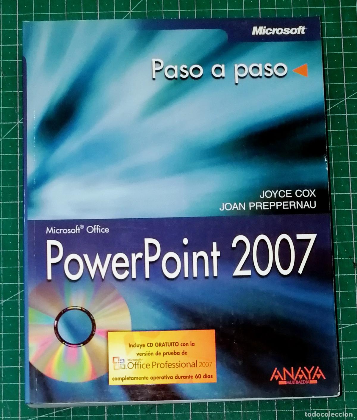 Libros de segunda mano: MICROSOFT OFFICE POWERPOINT 2007 : Paso a paso / Joyce Cox, Joan Preppernau. - Anaya Multimedia 2007