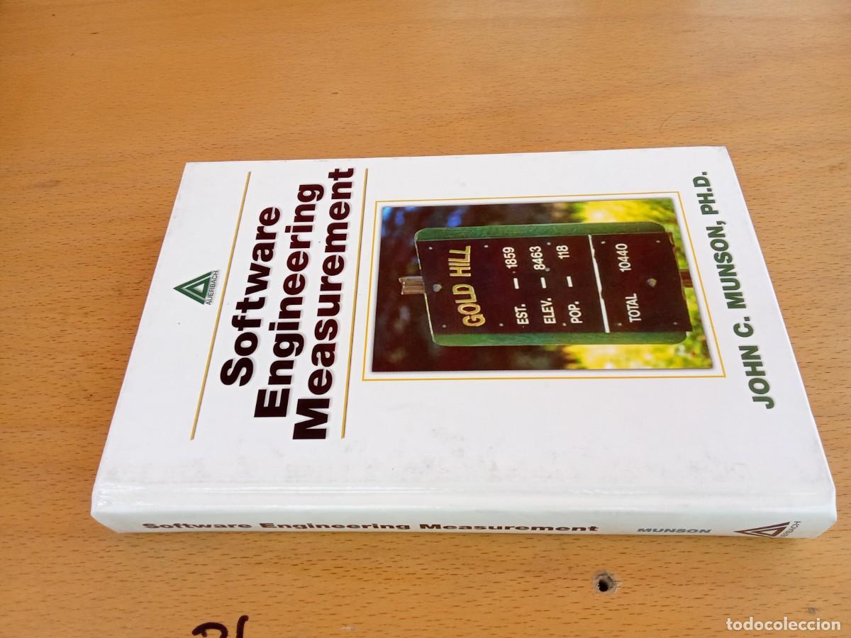 Libros de segunda mano: SOFTWARE ENGINEERING MEASUREMENT/MUNSON/en ingles INGENIER&Iacute;A DE SOFTWARE Y MEDICI&Oacute;N - Foto 1