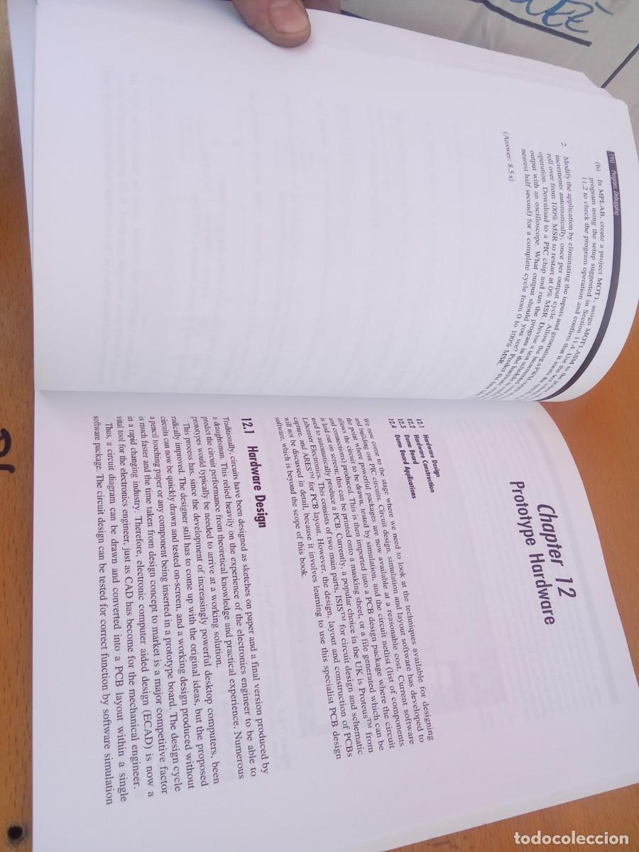 Libros de segunda mano: PIC MICROCONTROLLERS MICROELECTRONICS/BATES/en ingles Microcontroladores PIC Introducci&oacute;n microelect - Foto 16