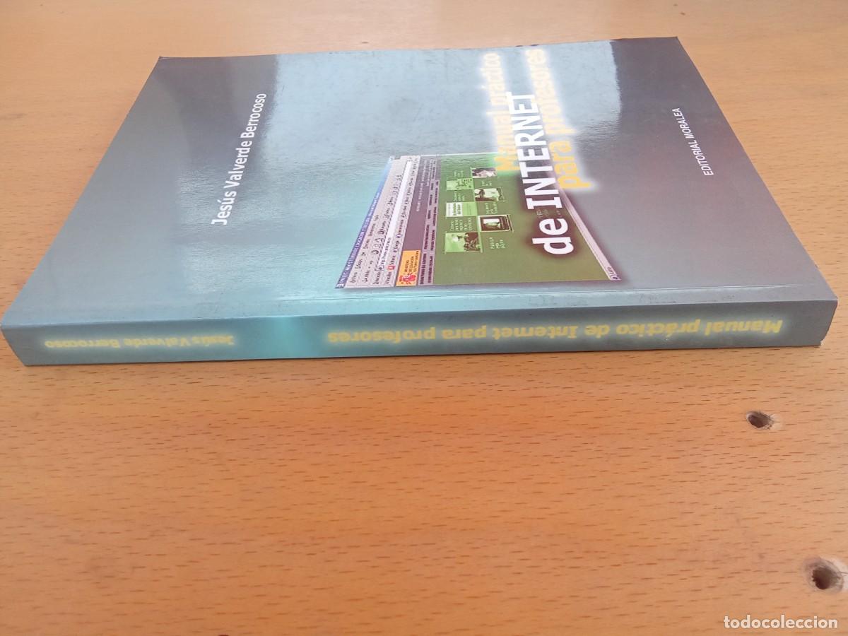 Libros de segunda mano: MANUAL PRACTICO DE INTERNET PARA PROFESORES / VALVERDE / KARA34 / MORALES - Foto 2