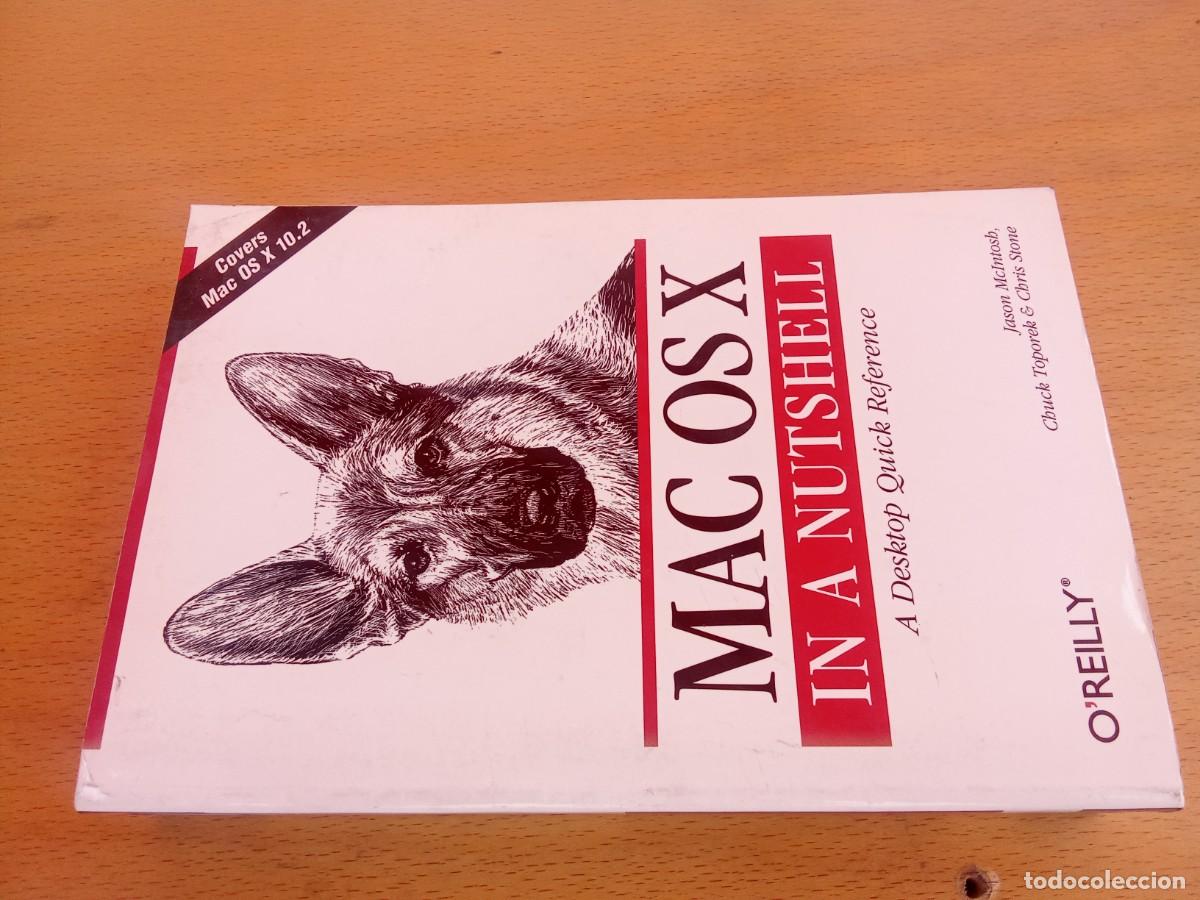 Libros de segunda mano: MAC OS X IN A NUTSHELL / KARA34