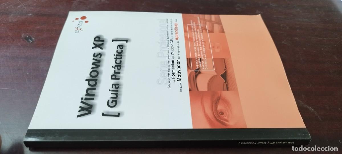 Libros de segunda mano: WINDOWS XP GUIA PRACTICA / JOXMAN / Z703 - Foto 1