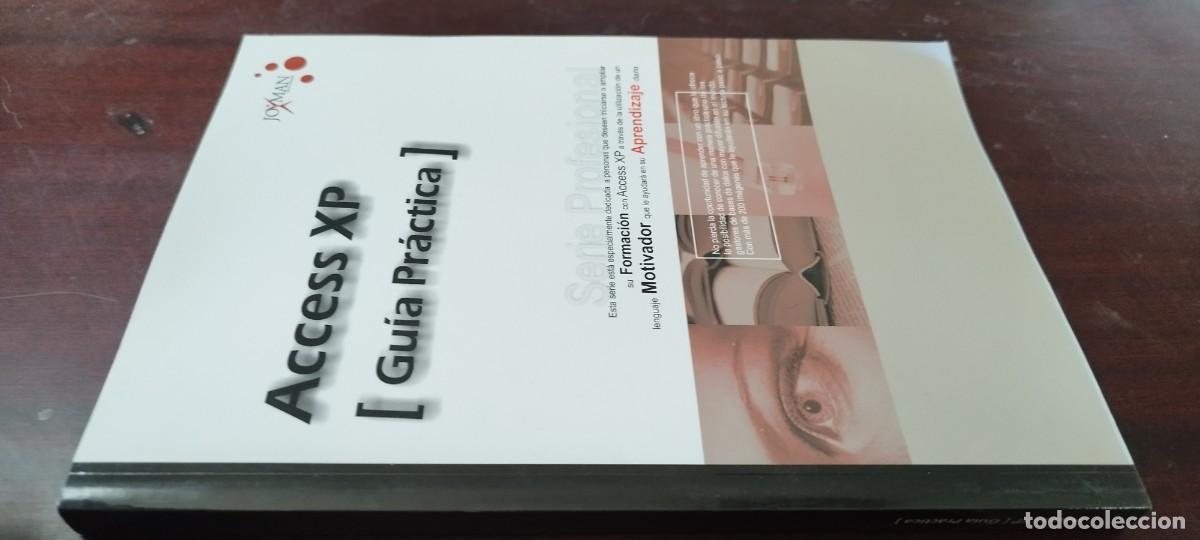 Libros de segunda mano: ACCESS XP GUIA PRACTICA / JOXMAN / Z703 - Foto 1
