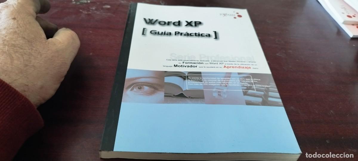 Libros de segunda mano: WORD XP GUIA PRACTICA / JOXMAN / Z703 - Foto 2