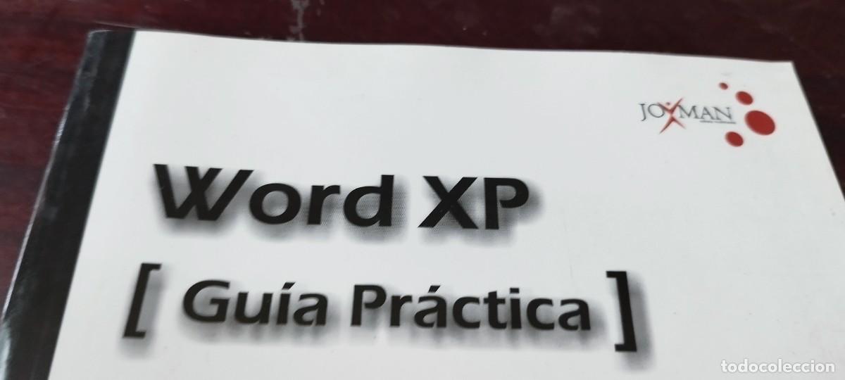 Libros de segunda mano: WORD XP GUIA PRACTICA / JOXMAN / Z703 - Foto 3