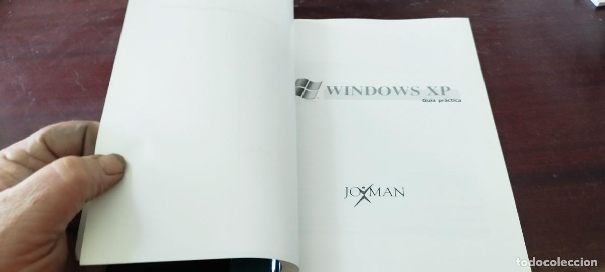 Libros de segunda mano: WINDOWS XP GUIA PRACTICA / JOXMAN / Z703 - Foto 8