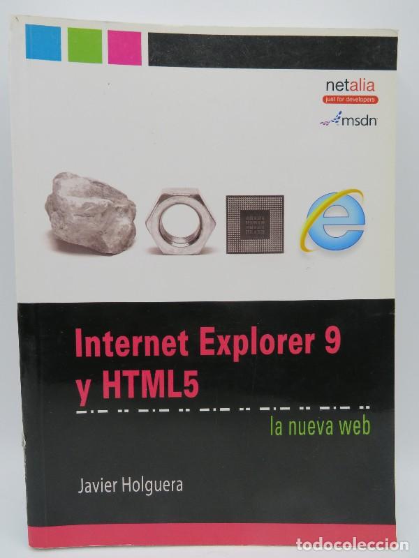 Libros de segunda mano: Internet Explorer 9 y HTML5: La nueva web - Javier Holguera - Netalia - Foto 1