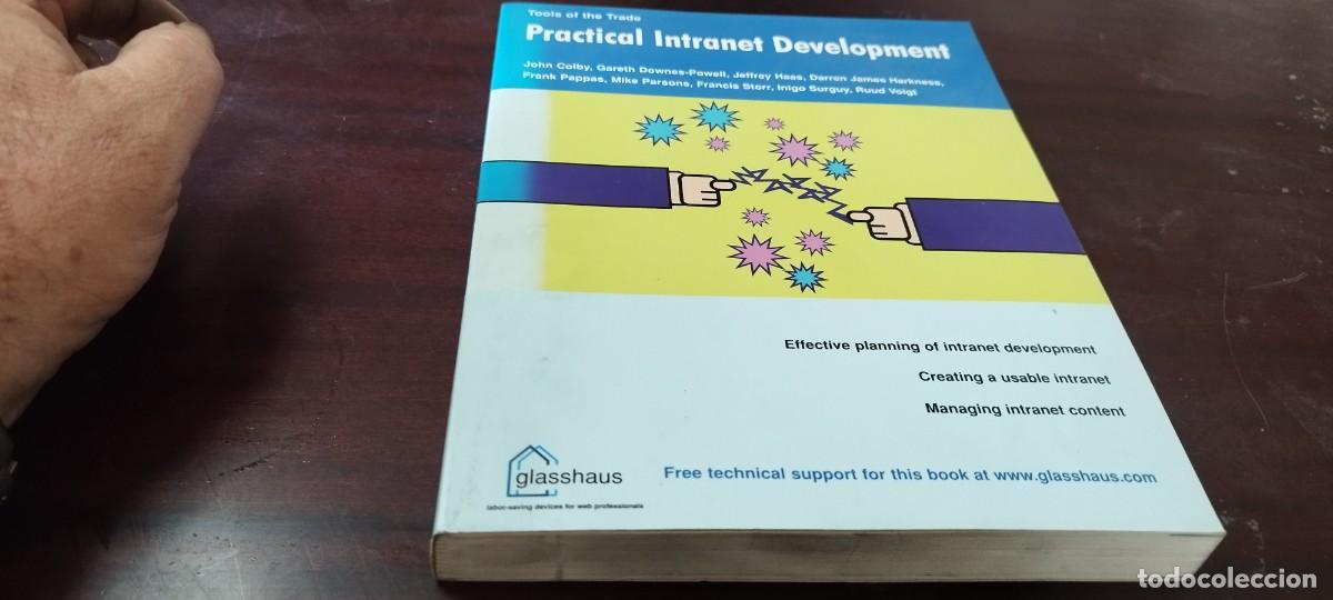 Libros de segunda mano: PRACTICAL INTRANET DEVELOPMENT/COLBY&hellip;/PU-GUI-20/EN INGLES Desarrollo pr&aacute;ctico de intranet - Foto 2
