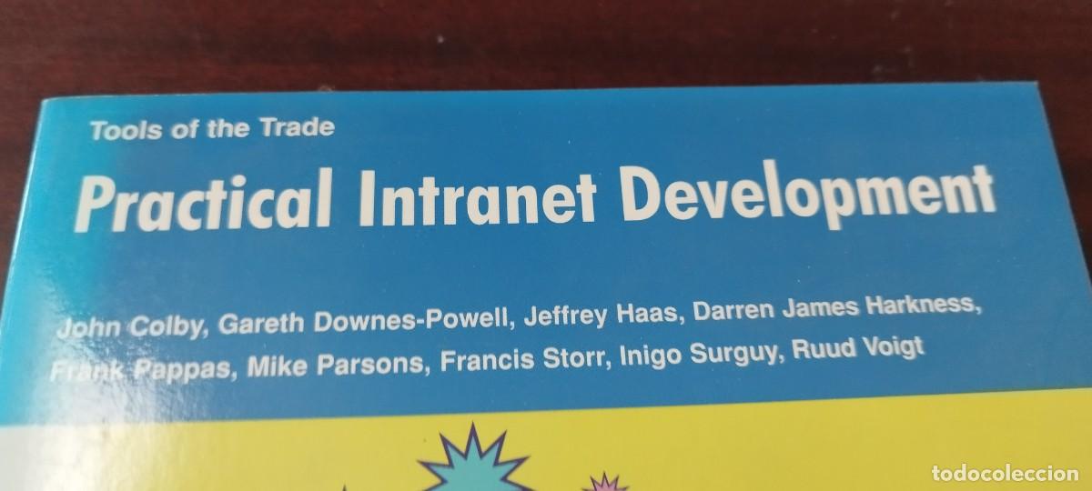 Libros de segunda mano: PRACTICAL INTRANET DEVELOPMENT/COLBY&hellip;/PU-GUI-20/EN INGLES Desarrollo pr&aacute;ctico de intranet - Foto 3