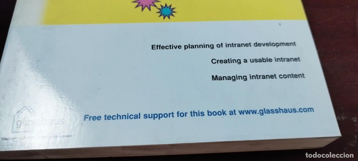 Libros de segunda mano: PRACTICAL INTRANET DEVELOPMENT/COLBY&hellip;/PU-GUI-20/EN INGLES Desarrollo pr&aacute;ctico de intranet - Foto 4