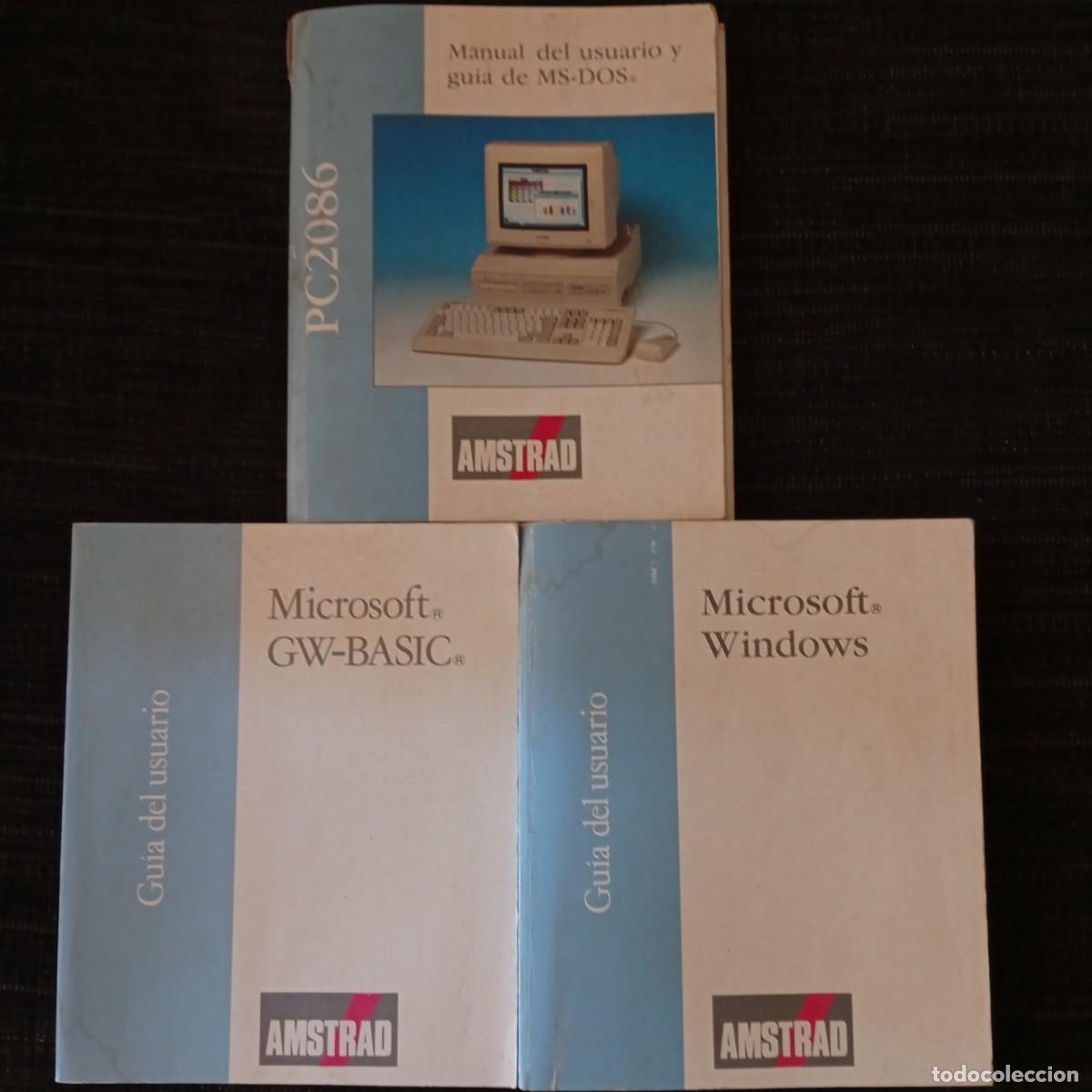Livres d'occasion: LOTE 3 LIBROS GUIA AMSTRAD MICROSOFT WINDOWS GW BASIC MANUAL DEL USUARIO MS-DOS