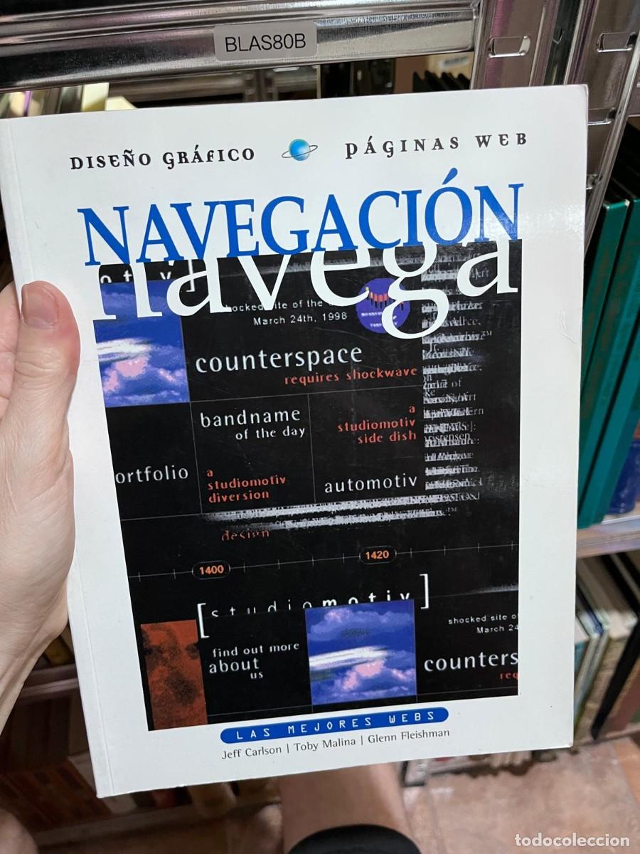Libros de segunda mano: BLAS80B &ndash; Navegaci&oacute;n. Las mejores webs &mdash; Jeff Carlson, Toby Malina, Glenn Fleishman.