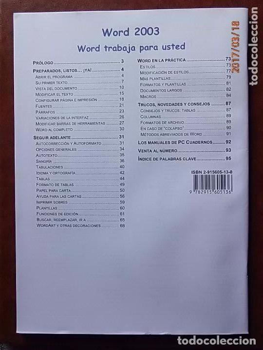 Libros de segunda mano: PC CUADERNOS - LOTE DE 5 CUADERNOS DE INFORMATICA - T&Eacute;CNICOS, BASICOS Y PR&Aacute;CTICOS. - Foto 5