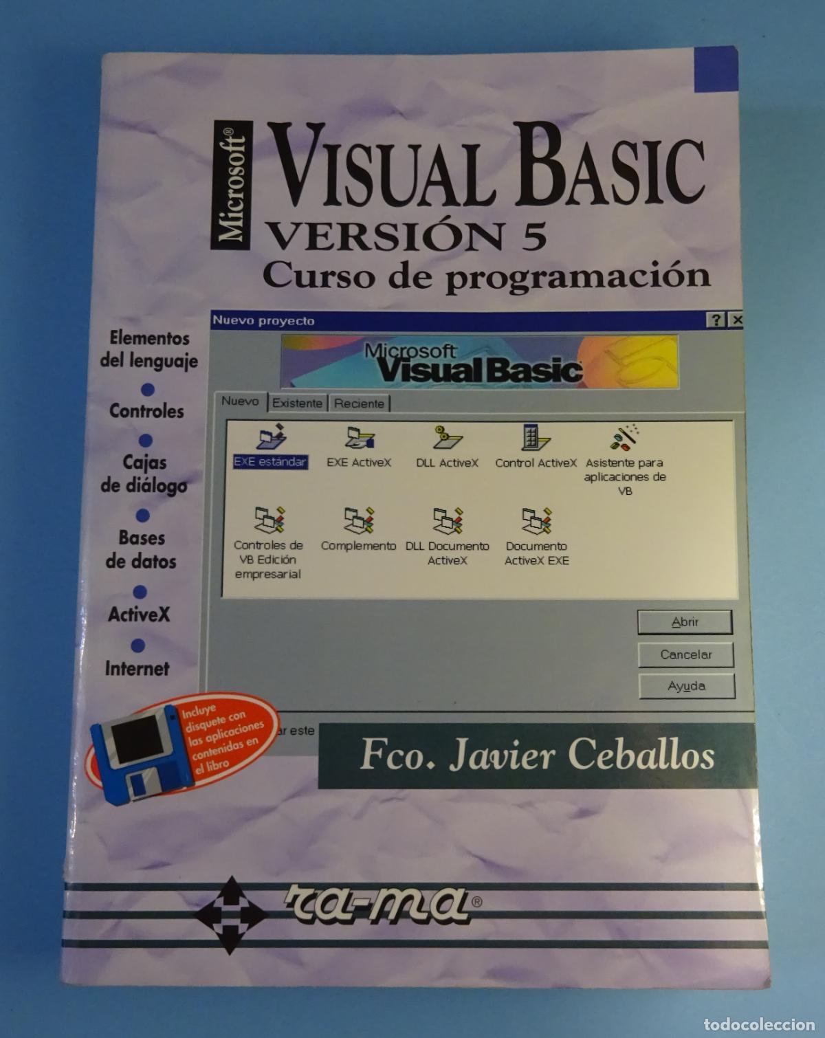 Libros de segunda mano: MICROSOFT VISUAL BASIC VERSI&Oacute;N 5. CURSO DE PROGRAMACI&Oacute;N. FCO. JAVIER CEBALLOS SIERRA - Foto 1