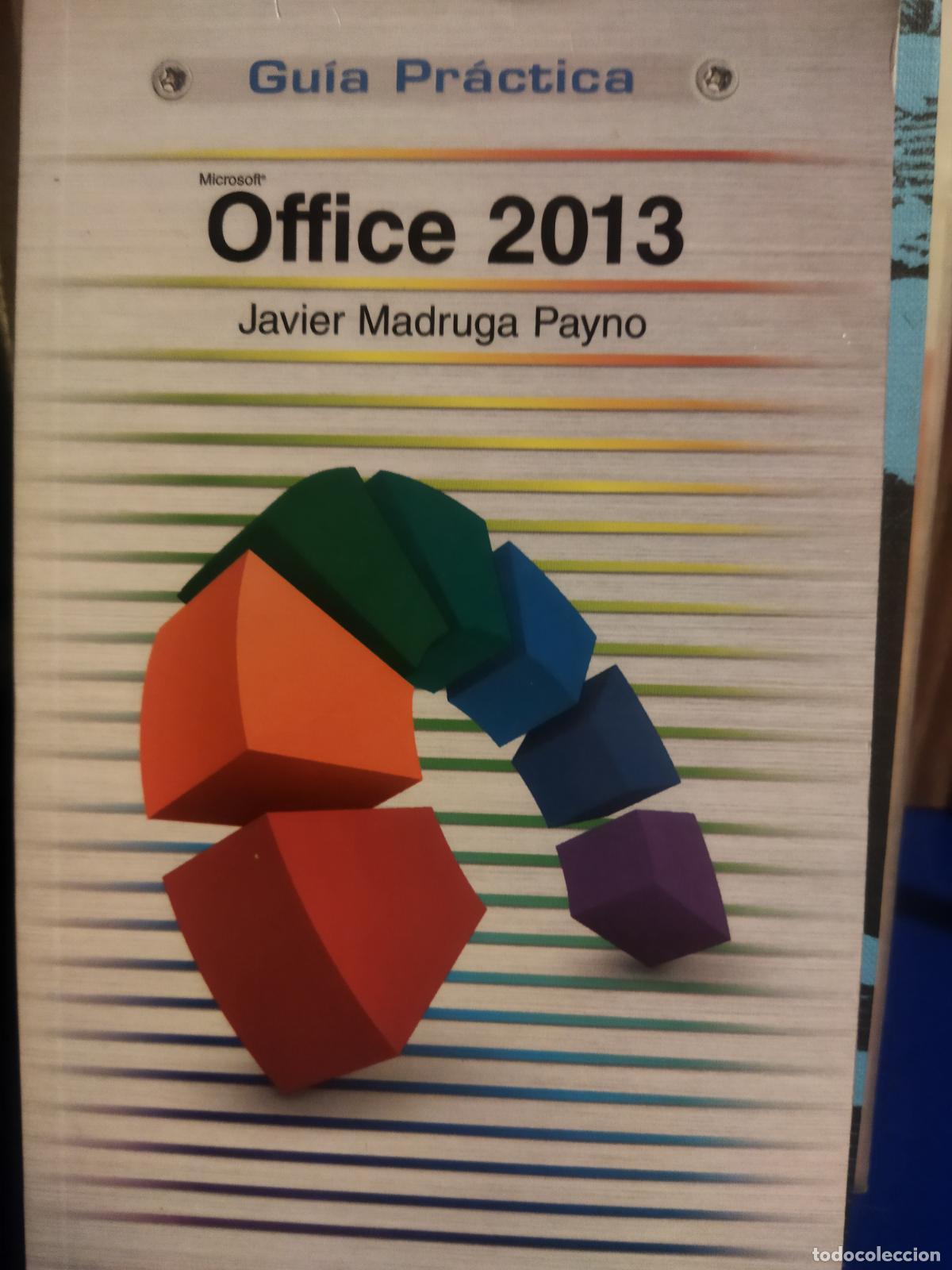 Libros de segunda mano: Office 2013 Javier Madruga Payno