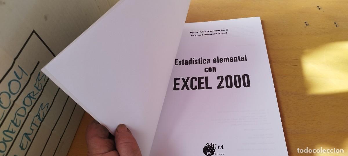Libros de segunda mano: ESTADISTICA ELEMENTAL CON EXCEL 2000 / VVAA / KARA 21 / MIRA - Foto 5