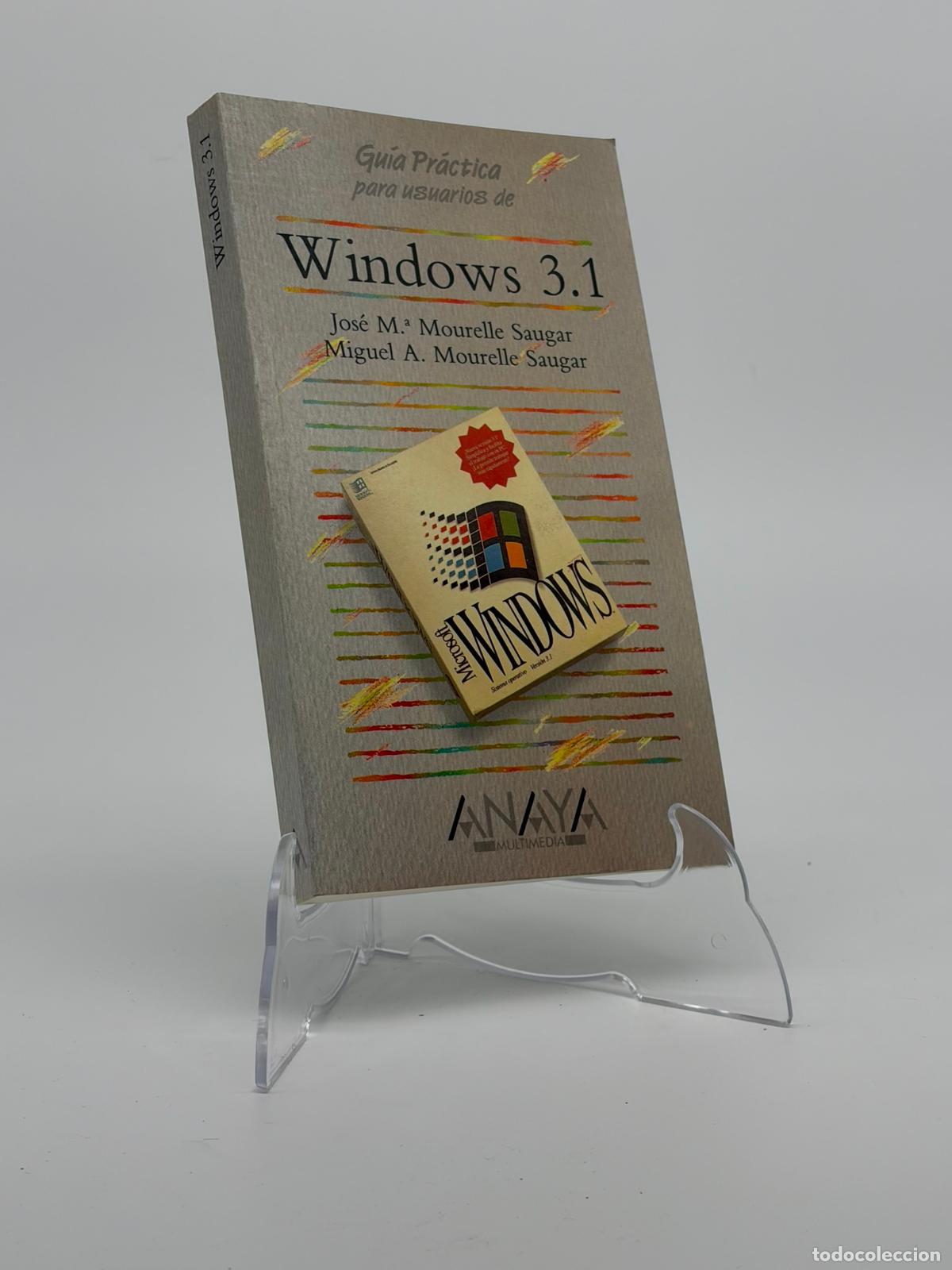 Libri di seconda mano: Guia practica para usuarios de Windows 3.1 - J.M. Mourelle y M.A. Mourelle
