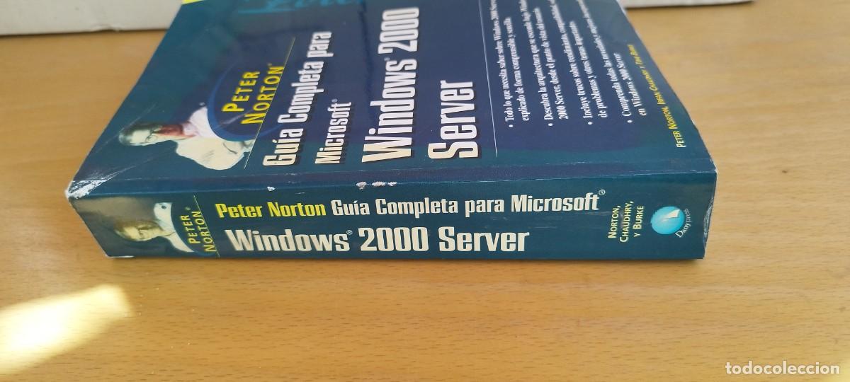 Libros de segunda mano: GUIA COMPLETA PARA MICROSOFT WINDOWS 2000 SERVER / PETER NORTON / KARA 25 / DARRYPRESS - Foto 3