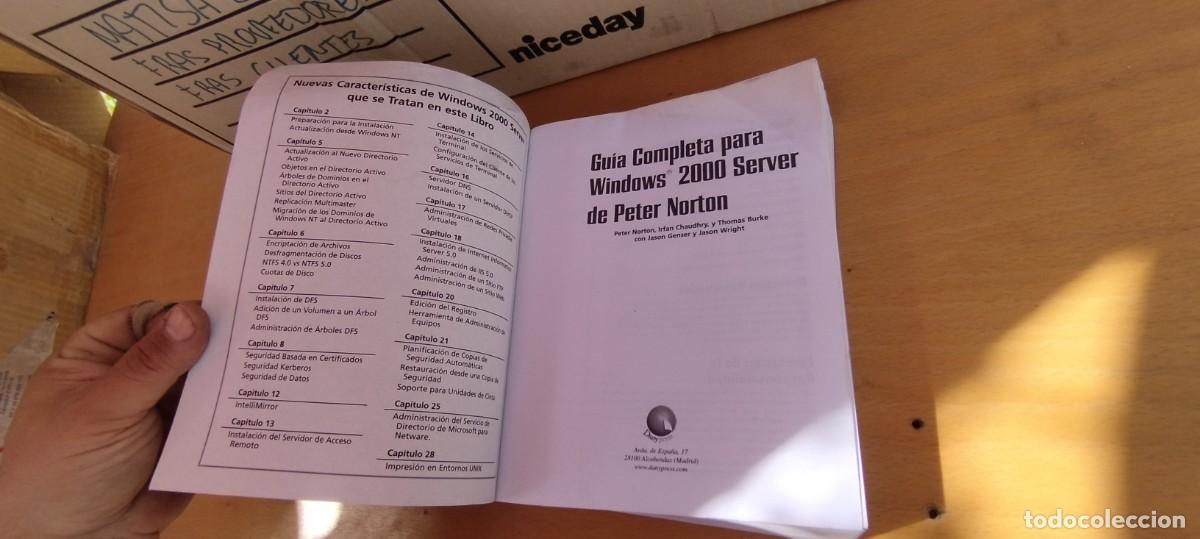 Libros de segunda mano: GUIA COMPLETA PARA MICROSOFT WINDOWS 2000 SERVER / PETER NORTON / KARA 25 / DARRYPRESS - Foto 5
