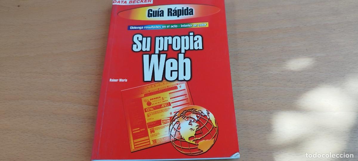Libros de segunda mano: SU PROPIA WEB / RAINER WERLE / KARA 28 / DATA BECKER - Foto 3
