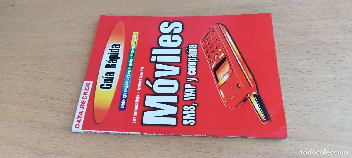 Libros de segunda mano: MOVILES SMS WAP Y COMPA&Ntilde;&Iacute;A / VVAA / KARA 29 / DATA BECKER - Foto 1